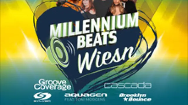 Brunner Wiesn 2027 - Millennium Beats Wiesn mit Groove Coverage, Cascada, Sylver, uvm.