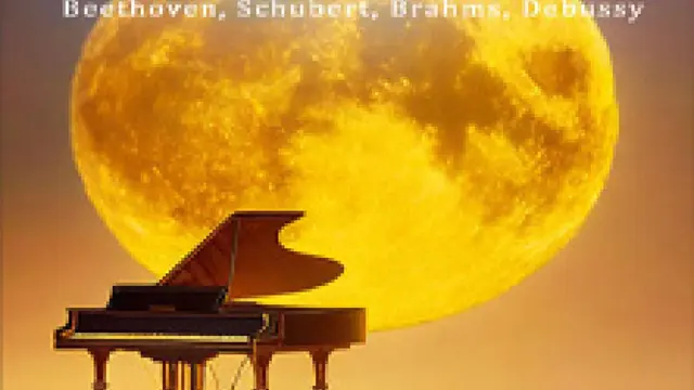 Clair de Lune - Beethoven, Schubert, Brahms, Debussy
