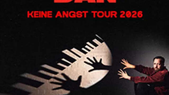 Danger Dan - Keine Angst Tour 2026