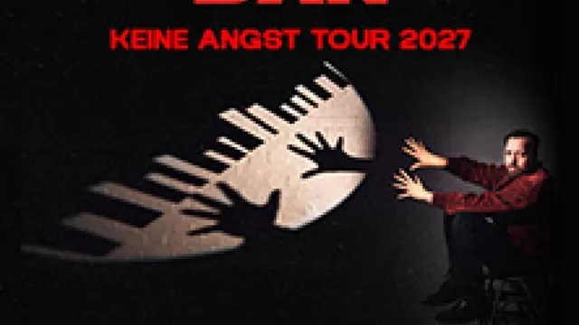 Danger Dan - Keine Angst Tour 2027