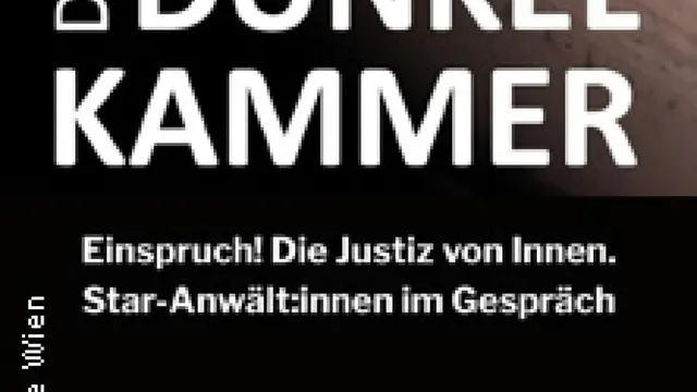 Die Dunkelkammer: Einspruch! Die Justiz von innen. Star-Anwält:innen im Gespräch