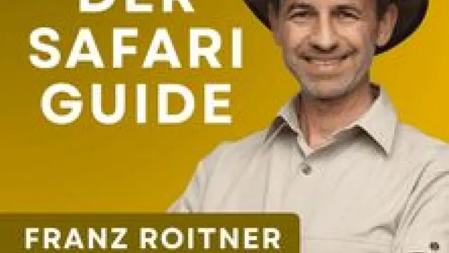 Franz Roitner - Der Safari Guide