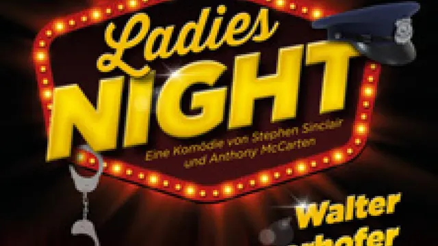 Ladies Night - präsentiert von Walter Kammerhofer & Freunde
