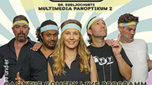 Luksan Wunder - Dr. Edeljoghurts Multimediapanoptikum 2