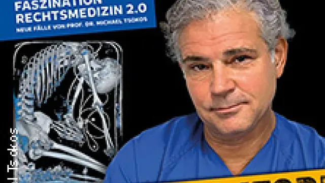 Michael Tsokos - Phänomen Forensik - Faszination Rechtsmedizin 2.0