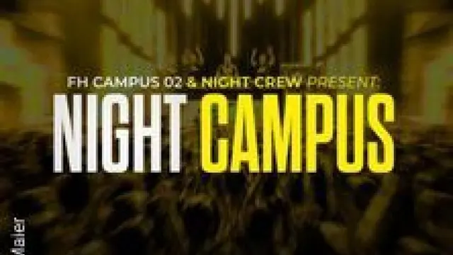 Night Campus - FH Campus 02 x Night Crew
