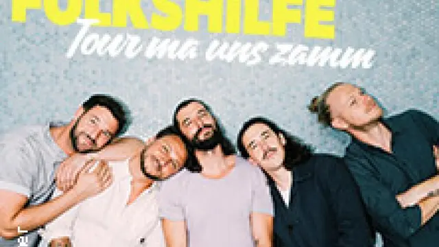 Pizzera & Jaus & folkshilfe - Tour ma uns zamm