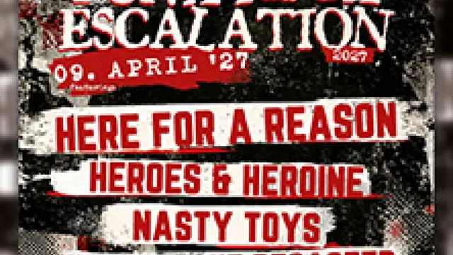 Punkrock Escalation 2027 - HERE FOR A REASON / HEROES AND HEROINE & more