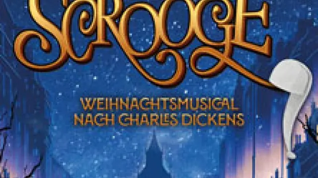 Scrooge - Weihnachtsmusical nach Charles Dickens