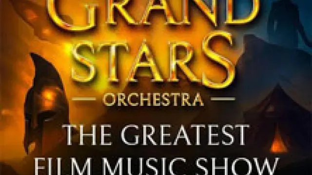 THE GRAND STARS ORCHESTRA "The Greatest Film Music Show"