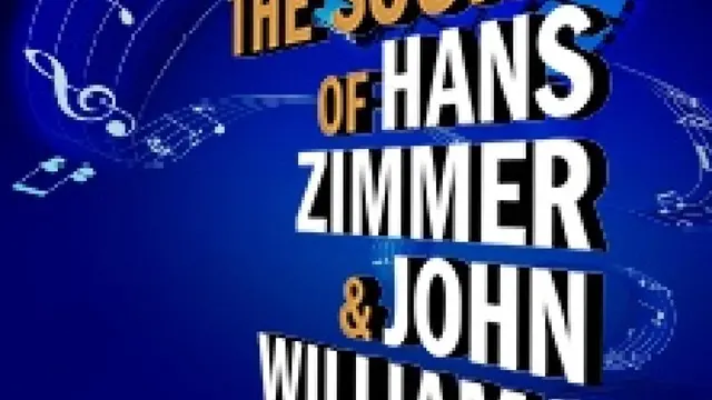 The Sound of Hans Zimmer & John Williams - Saison 26/27